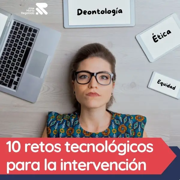 retos tecnológicos para la intervención social